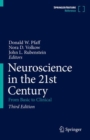 Image for Neuroscience in the 21st century: from basic to clinical.