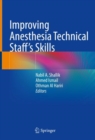 Image for Improving Anesthesia Technical Staff’s Skills