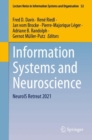 Image for Information Systems and Neuroscience : NeuroIS Retreat 2021