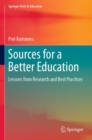 Image for Sources for a better education  : lessons from research and best practices