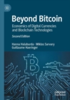 Image for Beyond Bitcoin  : the economics of digital currencies and blockchain technologies