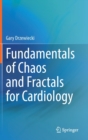 Image for Fundamentals of Chaos and Fractals for Cardiology