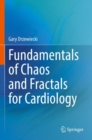 Image for Fundamentals of chaos and fractals for cardiology