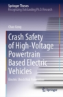 Image for Crash Safety of High-Voltage Powertrain Based Electric Vehicles: Electric Shock Risk Prevention