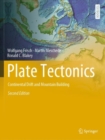 Image for Plate tectonics  : continental drift and mountain building