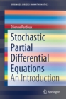 Image for Stochastic Partial Differential Equations : An Introduction