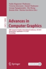 Image for Advances in Computer Graphics : 38th Computer Graphics International Conference, CGI 2021, Virtual Event, September 6–10, 2021, Proceedings