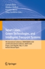 Image for Smart Cities, Green Technologies, and Intelligent Transport Systems: 9th International Conference, SMARTGREENS 2020, and 6th International Conference, VEHITS 2020, Prague, Czech Republic, May 2-4, 2020, Revised Selected Papers