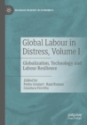 Image for Global Labour in Distress, Volume I