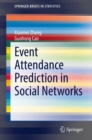 Image for Event Attendance Prediction in Social Networks