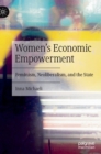 Image for Women&#39;s economic empowerment  : feminism, neoliberalism, and the state