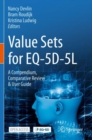 Image for Value Sets for EQ-5D-5L : A Compendium, Comparative Review &amp; User Guide