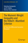 Image for Moment-Weight Inequality and the Hilbert-Mumford Criterion: GIT from the Differential Geometric Viewpoint