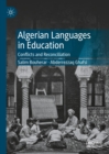 Image for Algerian Languages in Education: Conflicts and Reconciliation