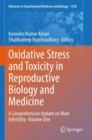 Image for Oxidative stress and toxicity in reproductive biology and medicine  : a comprehensive update on male infertilityVolume 1