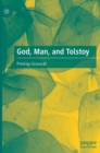 Image for God, man, and Tolstoy