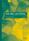 Image for God, Man, and Tolstoy