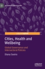 Image for Cities, health and well-being