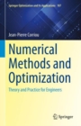Image for Numerical methods and optimization  : theory and practice for engineers
