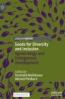 Image for Seeds for diversity and inclusion  : agroecology and endogenous development