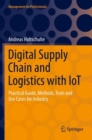Image for Digital Supply Chain and Logistics with IoT