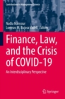 Image for Finance, law, and the crisis of COVID-19  : an interdisciplinary perspective