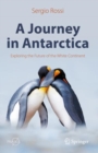 Image for Journey in Antarctica: Exploring the Future of the White Continent