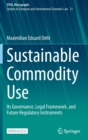 Image for Sustainable Commodity Use
