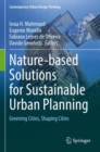 Image for Nature-based solutions for sustainable urban planning  : greening cities, shaping cities