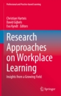 Image for Research Approaches on Workplace Learning: Insights from a Growing Field : 31