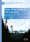 Image for Rules of the father in The last of us: masculinity among the ruins of neoliberalism