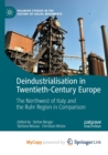 Image for Deindustrialisation in Twentieth-Century Europe