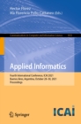 Image for Applied Informatics: Fourth International Conference, ICAI 2021, Buenos Aires, Argentina, October 28-30, 2021, Proceedings : 1455