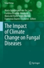 Image for Impact of Climate Change on Fungal Diseases