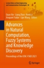 Image for Advances in Natural Computation, Fuzzy Systems and Knowledge Discovery