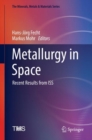 Image for Metallurgy in space: recent results from ISS