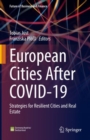 Image for European Cities After COVID-19: Strategies for Resilient Cities and Real Estate