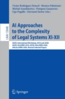 Image for AI Approaches to the Complexity of Legal Systems XI-XII
