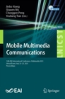 Image for Mobile Multimedia Communications: 14th EAI International Conference, Mobimedia 2021, Virtual Event, July 23-25, 2021, Proceedings