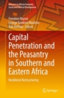 Image for Capital penetration and the peasantry in Southern and Eastern Africa  : neoliberal restructuring