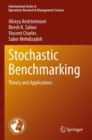 Image for Stochastic benchmarking  : theory and applications
