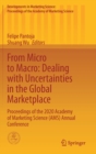 Image for From micro to macro  : dealing with uncertainties in the global marketplace