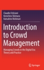Image for Introduction to crowd management  : managing crowds in the digital era