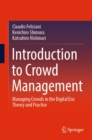 Image for Introduction to Crowd Management: Managing Crowds in the Digital Era: Theory and Practice