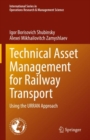 Image for Technical asset management for railway transport  : using the URRAN approach