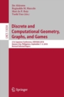 Image for Discrete and Computational Geometry, Graphs, and Games