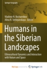 Image for Humans in the Siberian Landscapes