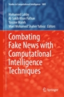 Image for Combating Fake News With Computational Intelligence Techniques
