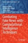 Image for Combating fake news with computational intelligence techniques