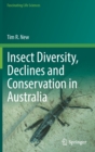 Image for Insect diversity, declines and conservation in Australia